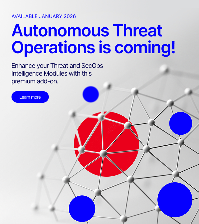 Learn more about Autonomous Threat Operations